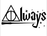 Always Wand Decal