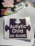 Autistic Child On Board Decal