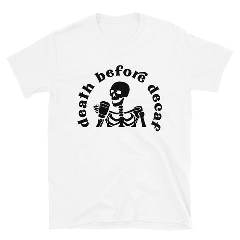 Death Before Decaf Short-Sleeve Unisex T-Shirt